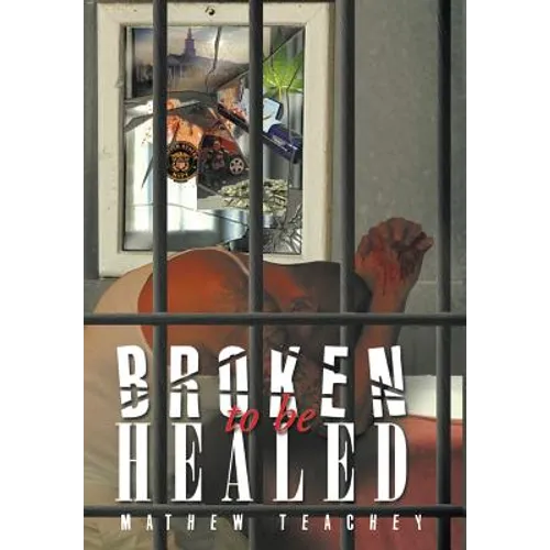 Broken to be Healed