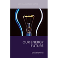 Our Energy Future