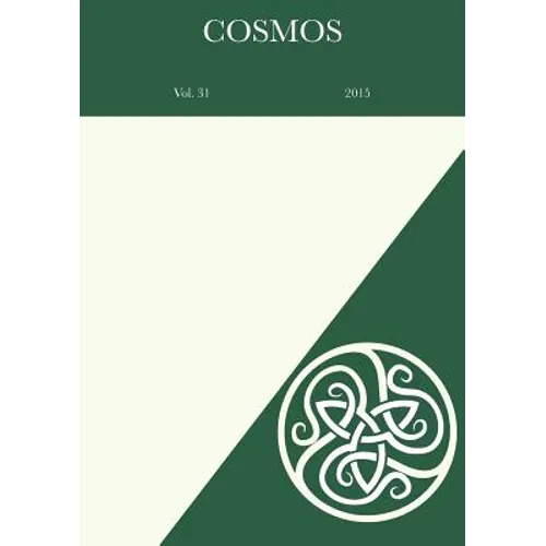 Cosmos: The Journal of the Traditional Cosmology Society (Issue 31)