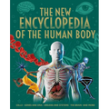 The New Encyclopedia of the Human Body: Cells, Genes and Dna, Organs and Systems, the Brain, and More!