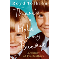 There's a Hole in My Bucket: A Journey of Two Brothers