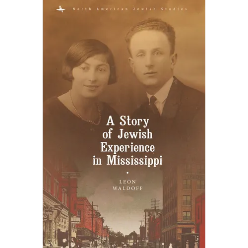 A Story of Jewish Experience in Mississippi