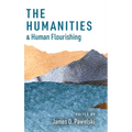 Humanities and Human Flourishing