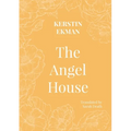 The Angel House