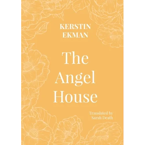 The Angel House