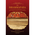 The Dhammapada: A collection of verses being one of the canonical books of the Buddhists (LARGE PRINT EDITION)