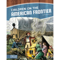 Children on the American Frontier