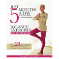 Balance Exercises for Better Bones: Just 5 Minutes a Day to Say Goodbye to Osteoporosis! Your 28-Day Journey to Prevent Falls and Enhance Flexibility