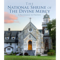 The National Shrine of the Divine Mercy: A Pilgrimage in Photos