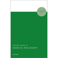 Oxford Studies in Medieval Philosophy: Volume 11