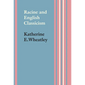 Racine and English Classicism