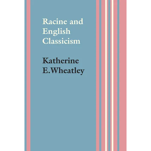 Racine and English Classicism