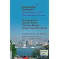 Learning from COVID-19 for Climate-Ready Urban Transformation