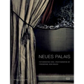 Friederike Von Rauch: Neues Palais in Sanssouci: Fotografien Von Friederike Von Rauch