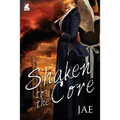 Shaken to the Core