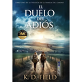 El Duelo del Adiós