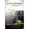 Enclosures: Reflections from the Prison Cell and the Hospital Bed; Poetry by Shirin Karimi
