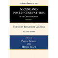 A Select Library of the Nicene and Post-Nicene Fathers of the Christian Church, Second Series, Volume 11: Sulpitius Severus, Vincent of Lerins, John C