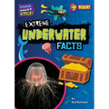 Extreme Underwater Facts