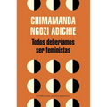Todos Deberã-Amos Ser Feministas / We Should All Be Feminists