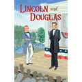 Lincoln and Douglas