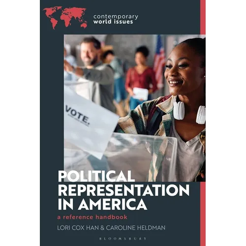 Political Representation in America: A Reference Handbook