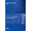 Plasma Applications in Biomedicine