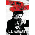 Dealing in Death: A Death and the Devil Extended Novella