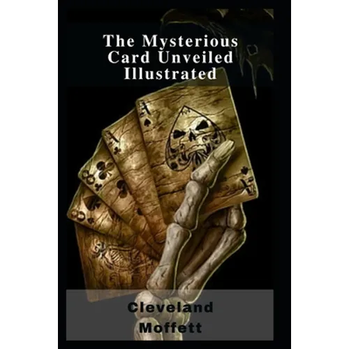The Mysterious Card Unveiled Illustrated