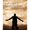 The Godly Man's Picture
