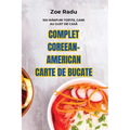 Complet Coreean-American Carte de Bucate