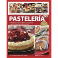 Pastelería: hecho en casa, paso a paso