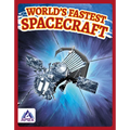World's Fastest Spacecraft