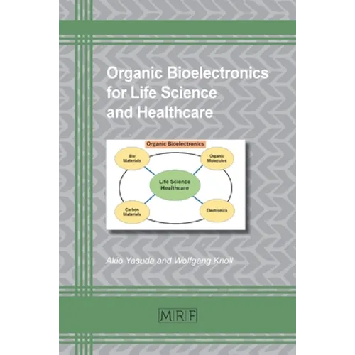 Organic Bioelectronics for Life Science and Healthcare