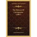 The Heiress Of Carrigmona (1887)