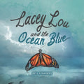 Lacey Lou and the Ocean Blue