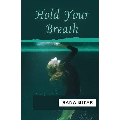 Hold Your Breath