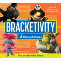 Bracketivity DreamWorks: You Decide Who Wins! Volume 2