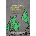 Transforming Research Excellence: New Ideas from the Global South