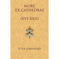 More Ex Cathedras (XVI-XXII)