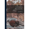 Lugbara Religion;