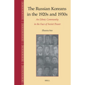The Russian Koreans in the 1920s and 1930s