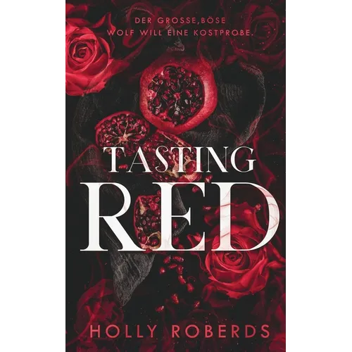 Tasting Red: eine Pikante Neuinterpretation Von Rotkäppchen