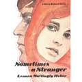 Sometimes a Stranger: A Stacy Belford Story