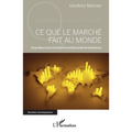Ce que le marché fait au monde: Proposition d'une Garantie Inconditionnelle de Subsistance