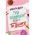 Yo También No Es Te Quiero / Me Too Doesn't Mean I Love You