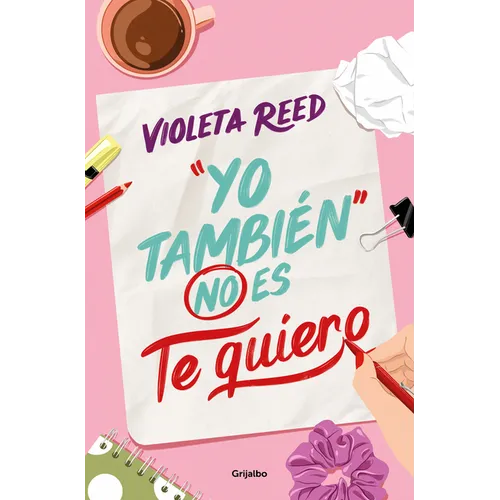 Yo También No Es Te Quiero / Me Too Doesn't Mean I Love You