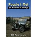 People I Met: (A Soldier's Story)
