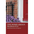The Home Group: Heartbeat of AA