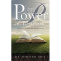 The Power of Believing